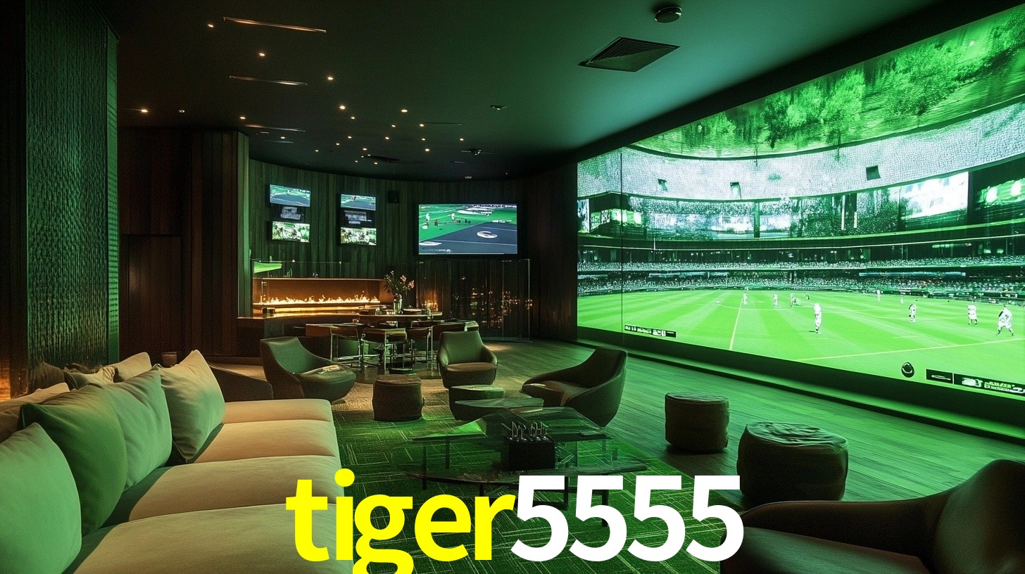 tiger5555 bet