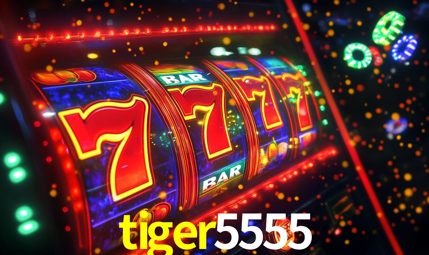 tiger5555,tiger 5555