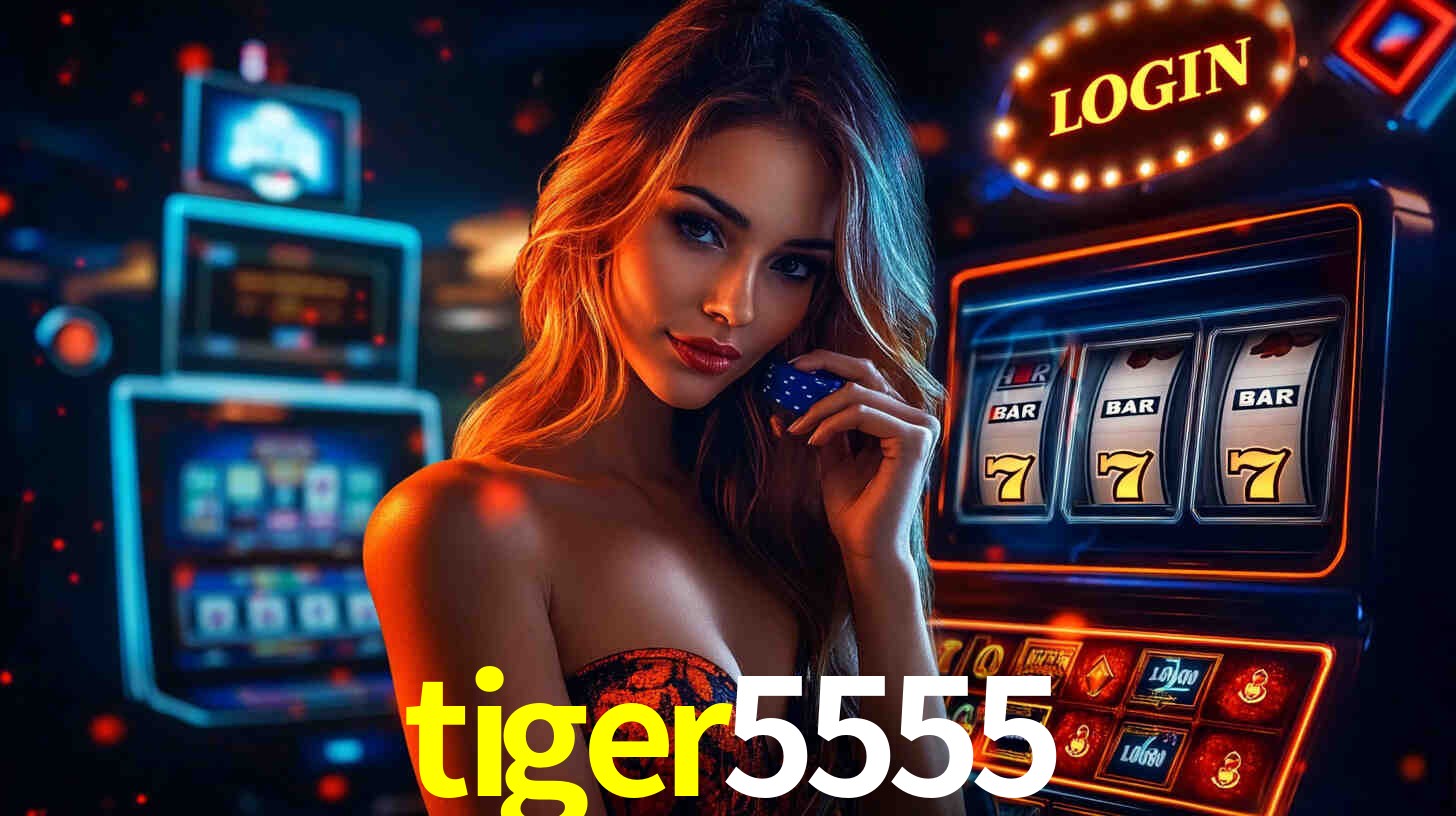 tiger5555 bet